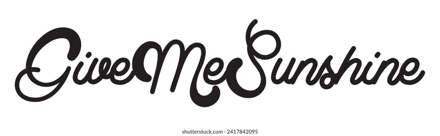 Give me sunshine text on white background.