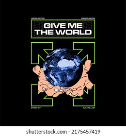 give me the world slogan vintage fashion