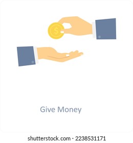 Give Money and money icon concept