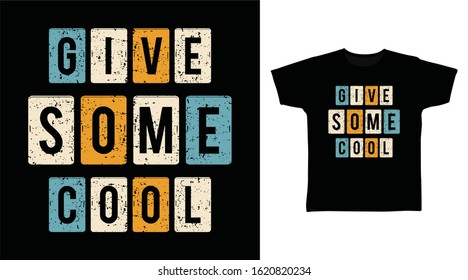 Give some cool typography design vector illustration ready for print on tee, poster and other uses.
