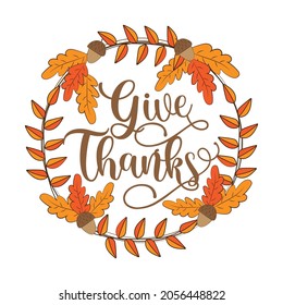 Give Thanks - autumnal oak leaves and acorn wreath. Good for greeting card, poster, template, home decor and other gifts design