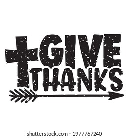 give thanks background inspirational positive quotes, motivational, typography, lettering design