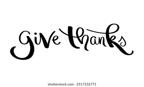 GIVE THANKS black vector brush calligraphy banner