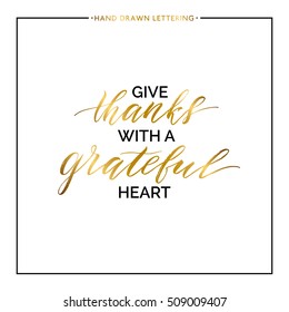 Give thanks gold lettering isolated on white background, hand painted illustration, golden vector thanksgiving text for greeting card, poster, banner, print, brush calligraphy