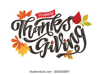 Give thanks! Hand drawn Thanksgiving lettering typography poster. Celebration text Happy Thanksgiving day on textured background for postcard, icon, logo or badge. Vector vintage style calligraphy EPS