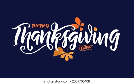 Give thanks! Hand drawn Thanksgiving lettering typography poster. Celebration text Happy Thanksgiving day on textured background for postcard, icon, logo or badge. Vector vintage style calligraphy EPS