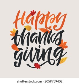 Give thanks! Hand drawn Thanksgiving lettering typography poster. Celebration text Happy Thanksgiving day on textured background for postcard, icon, logo or badge. Vector vintage style calligraphy EPS