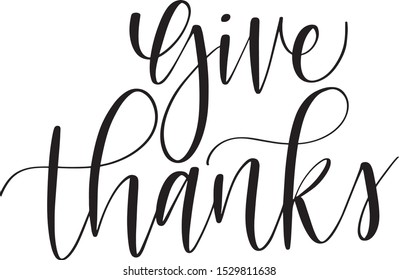 Give Thanks hand lettered file, great for all gifts and decor related to Autumn and Thanksgiving. 