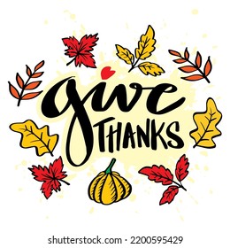 Give thanks hand lettering greeting card.