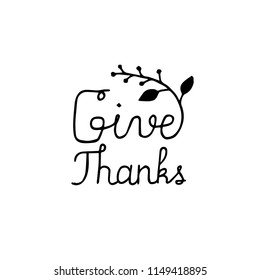 Give Thanks hand written quote for thanks giving card or invitation