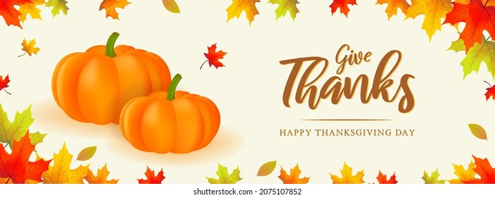 Give Thanks - Happy Thanksgiving Day banner vector illustration. Pumpkins in Autumn maple leaves frame background