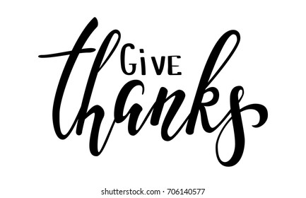 Give thanks and Happy Thanksgiving. Hand drawn calligraphy and brush pen lettering, isolated on background. design for holiday greeting card and invitation for Thanksgiving Day seasonal autumn holiday