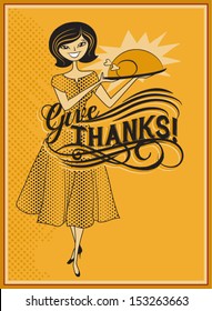 Give Thanks - Retro style Thanksgiving ad, with hostess offering turkey roast svg