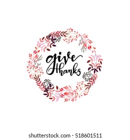 Give thanks season hand drawn vector. Thanksgiving day logotype, badge and icon with decorative wreath of leaves. vector illustration. 