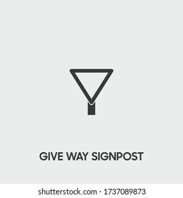 give way signpost icon. give way signpost vector on gray background