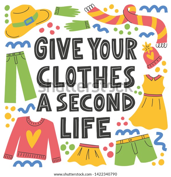 Give Your Clothes Secons Life Hand Stock Vector Royalty Free 1422340790