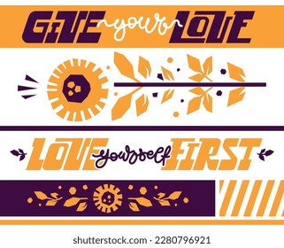 Dale tu amor. Ama primero. Afiche gráfico al estilo popular. Letras con girasoles y hojas