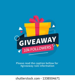 Giveaway 10k followers poster template design for social media post or website banner. Gift box vector illustration with modern typography text style.