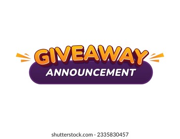 Giveaway announcement text banner on isolated white background