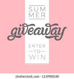 GIVEAWAY banner for contests in social media. Modern brush calligraphy. Used for banners, posters, advertisements, competitions, announcements of winners. Vector illustration. EPS10.