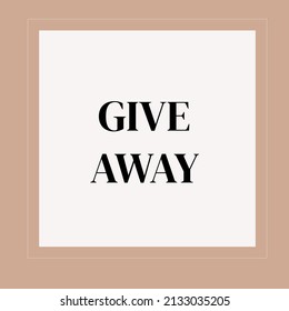 Giveaway banner. Post template. Win a prize giveaway. Vector design illustration