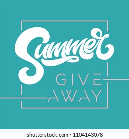 Giveaway banner for summer contests in social media. Vector template for banner, poster, flyer, ad, print design. Vector illustration. EPS10.