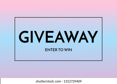 Giveaway banner template. Time for Giveaway phrase on blue and pink background. Vector illustration.