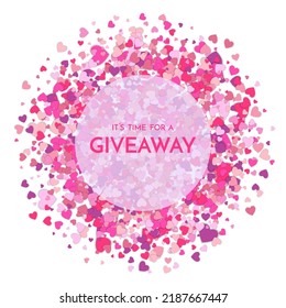 Giveaway Banner Template. Time For A Giveaway Phrase On Light Background. Valentines Day Giveaway. Vector Illustration