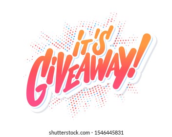 Giveaway banner. Vector hand lettering.
