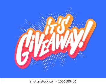 Giveaway banner. Vector hand lettering.