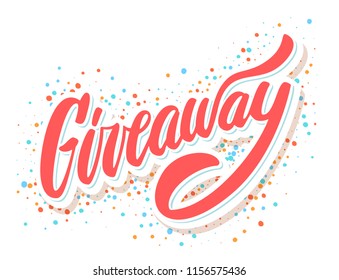 Giveaway banner. Vector lettering.