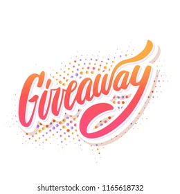 Giveaway banner. Vector lettering.