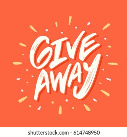 Giveaway banner. Vector lettering.