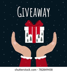 Giveaway. Christmas card. Hands hold gift box. Flat vector illustration.