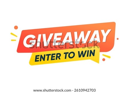 Giveaway Enter to Win Announcement label banner vector design