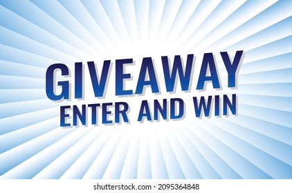 giveaway enter y win word vector ilustración azul 3d style para la página de inicio de medios sociales, plantilla, ui, web, aplicación móvil, afiche, banner, volante, fondo, tarjeta de regalo, cupón, etiqueta, fondo de pantalla