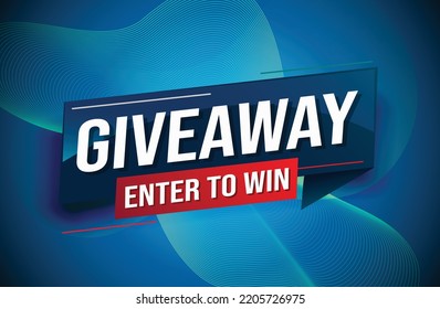 giveaway enter and win word vector illustration blue 3d style for social media landing page, template, ui, web, mobile app, poster, banner, flyer, background, gift card, coupon, label, wallpaper