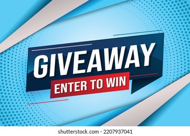 giveaway enter and win word vector illustration blue 3d style for social media landing page, template, ui, web, mobile app, poster, banner, flyer, background, gift card, coupon, label, wallpaper