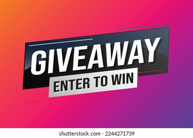 giveaway enter and win word vector illustration blue 3d style for social media landing page, template, ui, web, mobile app, poster, banner, flyer, background, gift card, coupon, label, wallpaper