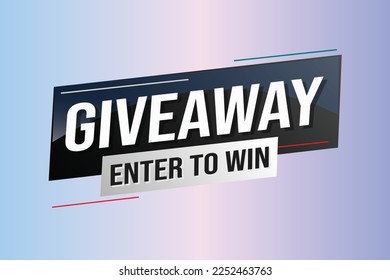 giveaway enter and win word vector illustration blue 3d style for social media landing page, template, ui, web, mobile app, poster, banner, flyer, background, gift card, coupon, label, wallpaper