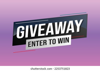 giveaway enter and win word vector illustration blue 3d style for social media landing page, template, ui, web, mobile app, poster, banner, flyer, background, gift card, coupon, label, wallpaper