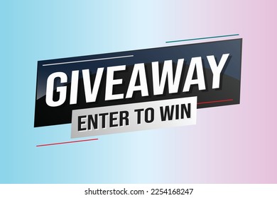 giveaway enter and win word vector illustration blue 3d style for social media landing page, template, ui, web, mobile app, poster, banner, flyer, background, gift card, coupon, label, wallpaper