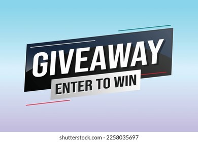 giveaway enter and win word vector illustration blue 3d style for social media landing page, template, ui, web, mobile app, poster, banner, flyer, background, gift card, coupon, label, wallpaper