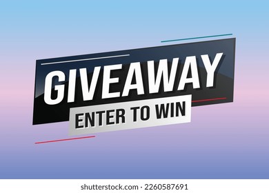 giveaway enter and win word vector illustration blue 3d style for social media landing page, template, ui, web, mobile app, poster, banner, flyer, background, gift card, coupon, label, wallpaper