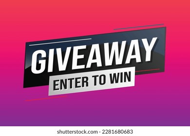 giveaway enter and win word vector illustration blue 3d style for social media landing page, template, ui, web, mobile app, poster, banner, flyer, background, gift card, coupon, label, wallpaper