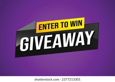 giveaway enter and win word vector illustration 3d style for social media landing page, template, ui, web, mobile app, poster, banner, flyer, background, gift card, coupon, label, wallpaper