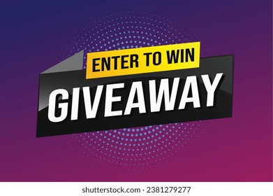 giveaway enter and win word vector illustration 3d style for social media landing page, template, ui, web, mobile app, poster, banner, flyer, background, gift card, coupon, label, wallpaper