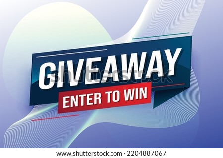 giveaway enter and win word vector illustration blue 3d style for social media landing page, template, ui, web, mobile app, poster, banner, flyer, background, gift card, coupon, label, wallpaper