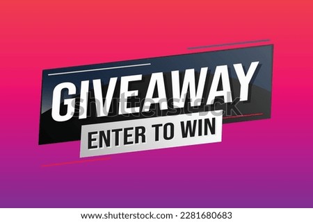 giveaway enter and win word vector illustration blue 3d style for social media landing page, template, ui, web, mobile app, poster, banner, flyer, background, gift card, coupon, label, wallpaper