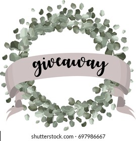 Giveaway. Eucalyptus vector hand drawn element for your beautiful design.